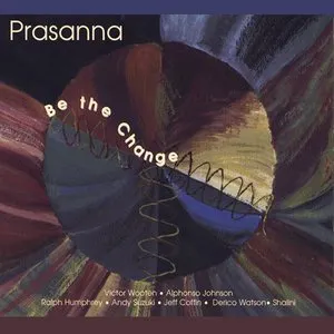 Pochette de Be the Change de Prasanna