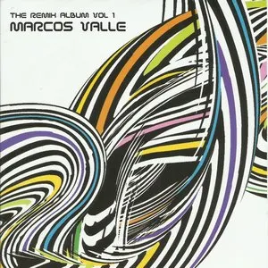 Pochette de The Remix Album, Vol. 1 de Marcos Valle