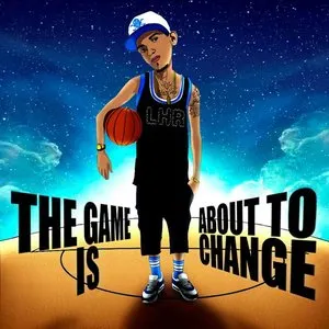Pochette de The Game Is About to Change de Jon Z
