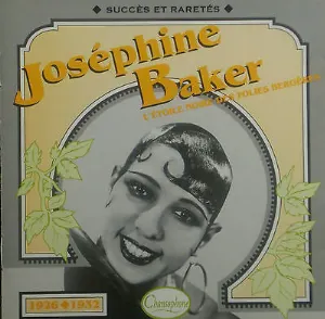 Pochette de Joséphine Baker : L’Étoile noire des Folies Bergères : Succès et raretés 1926–1932 de Joséphine Baker