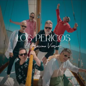 Pochette de El próximo viernes de Los Pericos