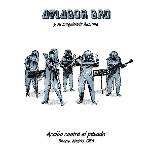 Pochette Acción contra el pasado: Directo. Madrid. 1980