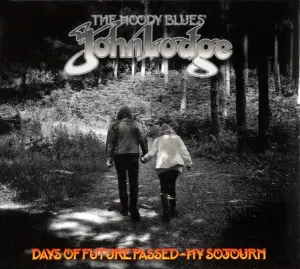Pochette de Days of Future Passed - My Sojourn de John Lodge