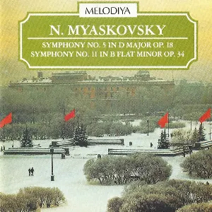 Pochette de Symphony no. 5 in D major, op. 18 / Symphony no. 11 in B-flat minor, op. 34 de Nicolai Myaskovsky