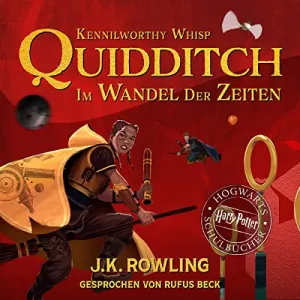 Pochette de Quidditch im Wandel der Zeiten de J. K. Rowling - Rufus Beck