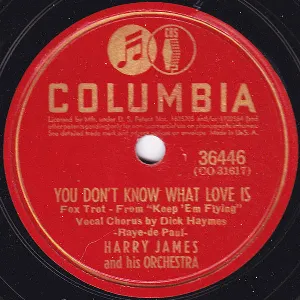 Pochette de You Don’t Know What Love Is / Make Love to Me de Harry James and His Orchestra
