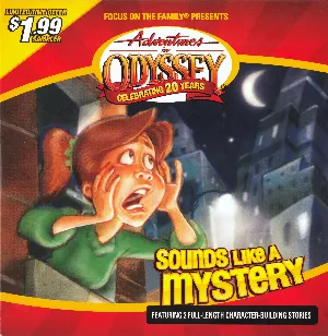 Pochette de Sounds Like a Mystery de Adventures in Odyssey