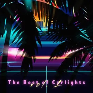 Pochette de The Best of Carlights vol. 1 de Carlights