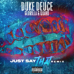 Pochette de JUST SAY THAT (remix) de GloRilla