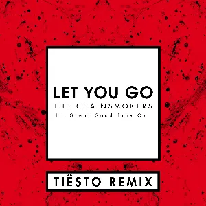 Pochette Let You Go (Tiësto remix)