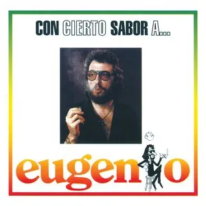 Pochette de Con cierto sabor a... de Eugenio