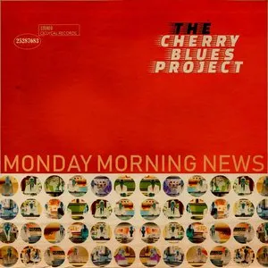 Pochette de Monday Morning News de The Cherry Blues Project