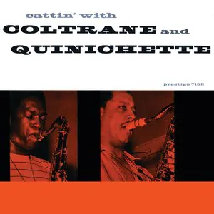 Pochette Cattin’ with Coltrane and Quinichette