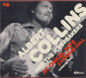 Pochette de At Onkel Pö's Carnegie Hall Hamburg 19980 de Albert Collins and the Icebreakers