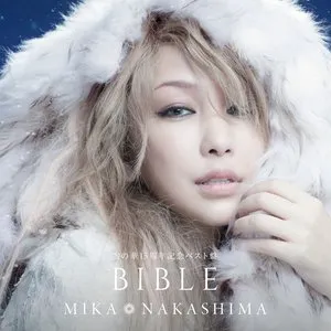 Pochette de 雪の華15周年記念ベスト盤 BIBLE de Mika Nakashima