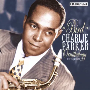 Pochette de Bird Ornithology: His 24 Greatest de Charlie Parker