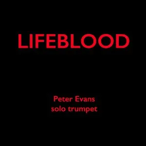 Pochette de Lifeblood de Peter Evans