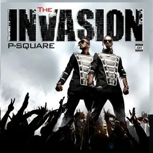 Pochette de The Invasion de P-Square