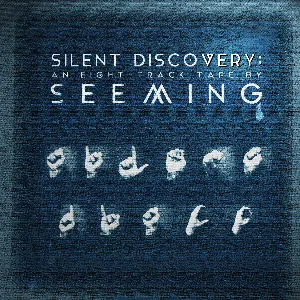 Pochette de Silent DiscoVery de Seeming