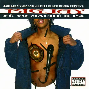 Pochette de Fè Yo Maché O Pa de Big Jay