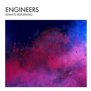 Pochette de Always Returning de Engineers