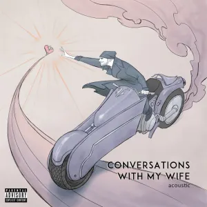 Pochette de Conversations With My Wife (acoustic) de Jon Bellion