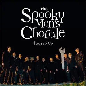 Pochette de Tooled Up de The Spooky Men's Chorale