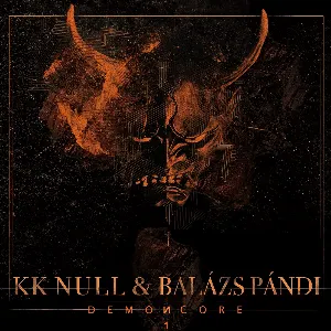 Pochette de Demoncore 1 de Balázs Pándi - KK Null