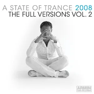 Pochette A State of Trance 2008 - The Full Versions Vol. 2