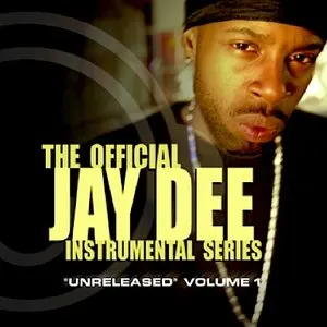 Pochette de The Official Jay Dee Instrumental Series, Volume 1: Unreleased de J Dilla