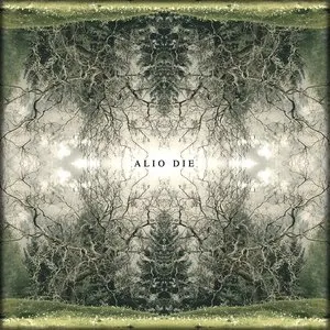 Pochette de They Grow Layers of Life Within de Alio Die