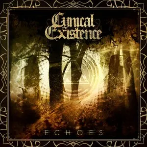 Pochette de Echoes de Cynical Existence