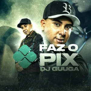 Pochette de Faz o Pix de DJ Guuga