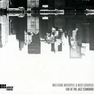 Pochette de Live at the Jazz Standard de Wolfgang Muthspiel