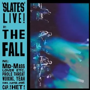 Pochette de 'Slates' Live! de The Fall
