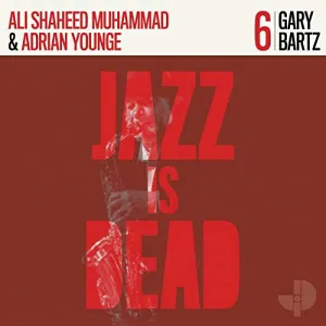 Pochette de Gary Bartz JID006 de Adrian Younge - Ali Shaheed Muhammad