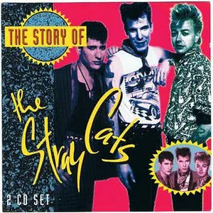 Pochette The Story of the Stray Cats