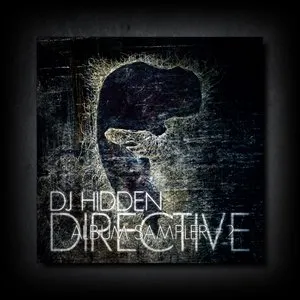 Pochette de Directive Album Sampler #2 de DJ Hidden