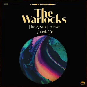 Pochette de The Manic Excessive Sounds Of de The Warlocks