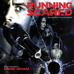 Pochette de Running Scared de Mark Isham