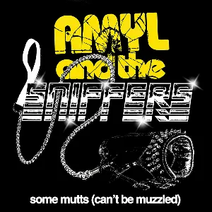 Pochette de Some Mutts (Can’t Be Muzzled) de Amyl and the Sniffers