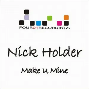 Pochette de Make U Mine de Nick Holder