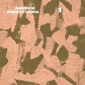 Pochette de Magnetic Stencil/ 1 de John Wiese