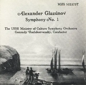 Pochette de Symphony No. 1 de Alexander Glazunov - Gennady Rozhdestvensky