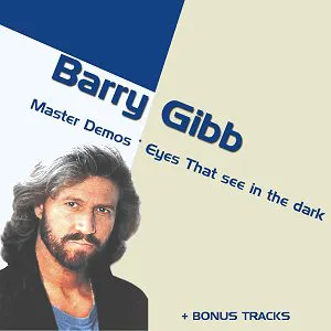 Pochette de Eyes That See in the Dark Demos de Barry Gibb