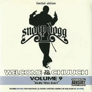 Pochette de Welcome to tha Chuuch, Volume 9: “Run, Tell Dat” de Snoop Dogg