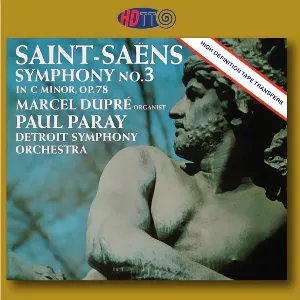 Pochette de Saint-Saens Symphony No. 3 - Dupre - Paray de Paul Paray - Detroit Symphony Orchestra - Marcel Dupré