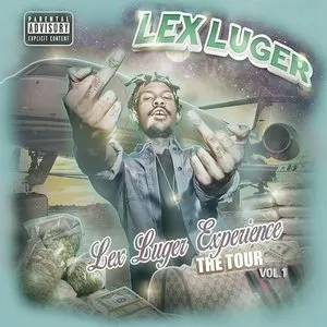 Pochette de Lex Luger Experience: The Tour, Vol. 1 de Lex Luger