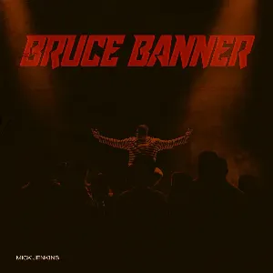 Pochette de Bruce Banner de Mick Jenkins