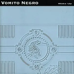 Pochette de Wake Up de Vomito Negro